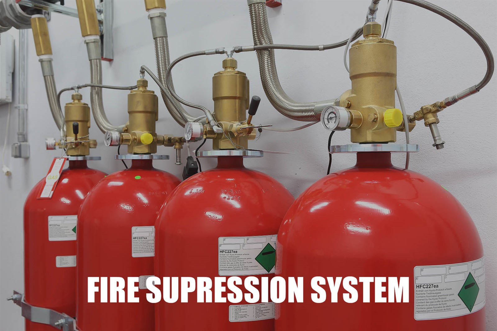 Fire Suppression System Fire Suppression System